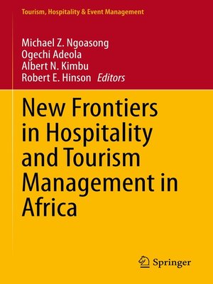 cover image of New Frontiers in Hospitality and Tourism Management in Africa